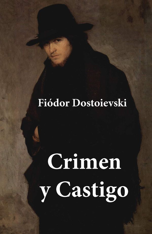 Cover Art for 9788074841460, Crimen y Castigo by Fiódor Dostoievski