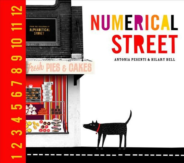 Cover Art for 9781742232287, Numerical Street by Hilary Bell, Antonia Pesenti