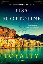 Cover Art for 9780525539834, Loyalty by Lisa Scottoline
