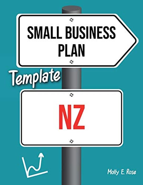 Cover Art for 9798623844255, Small Business Plan Template Nz by Molly Elodie Rose