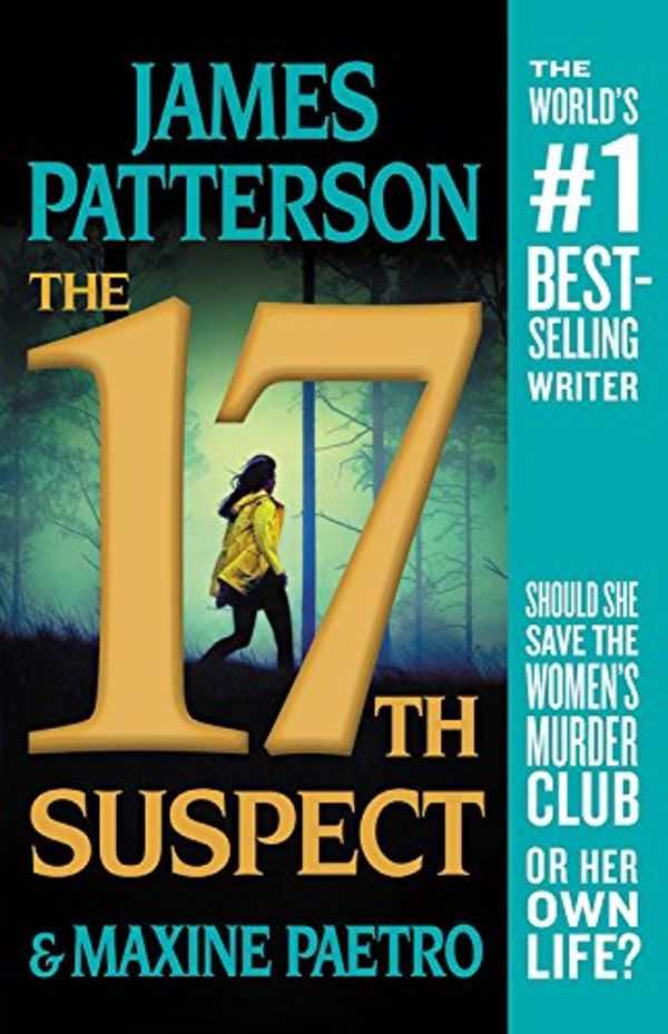 Cover Art for 9781538713600, The 17th Suspect by James Patterson, Maxine Paetro