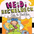 Cover Art for 9781481413633, Heidi Heckelbeck Gets the Sniffles by Wanda Coven