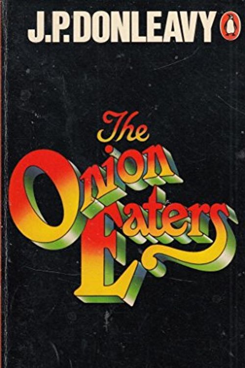 Cover Art for 9780140034967, The Onion Eaters by J. P. Donleavy