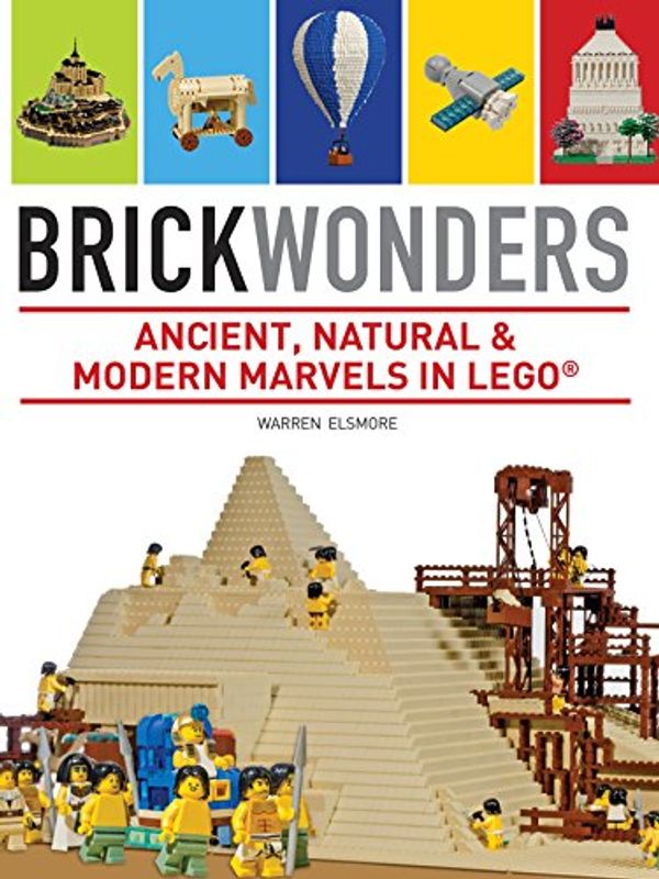 Cover Art for 9781743319741, Brick Wonders by Warren Elsmore