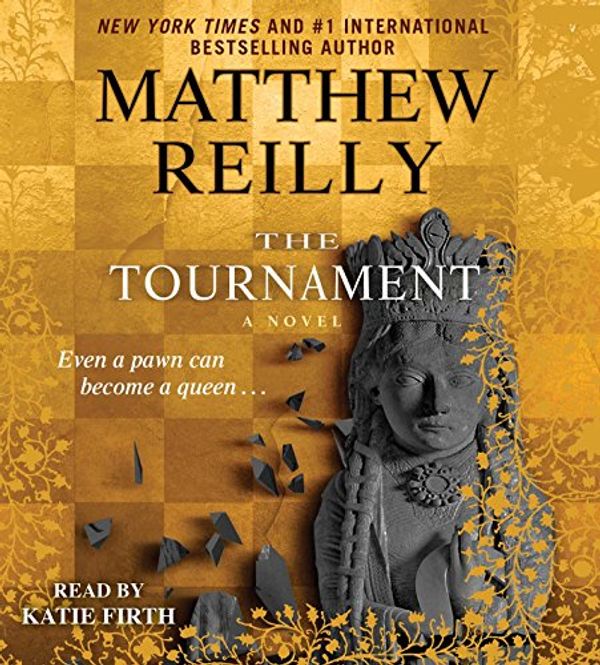 Cover Art for 9781442391291, The Tournament by Matthew Reilly