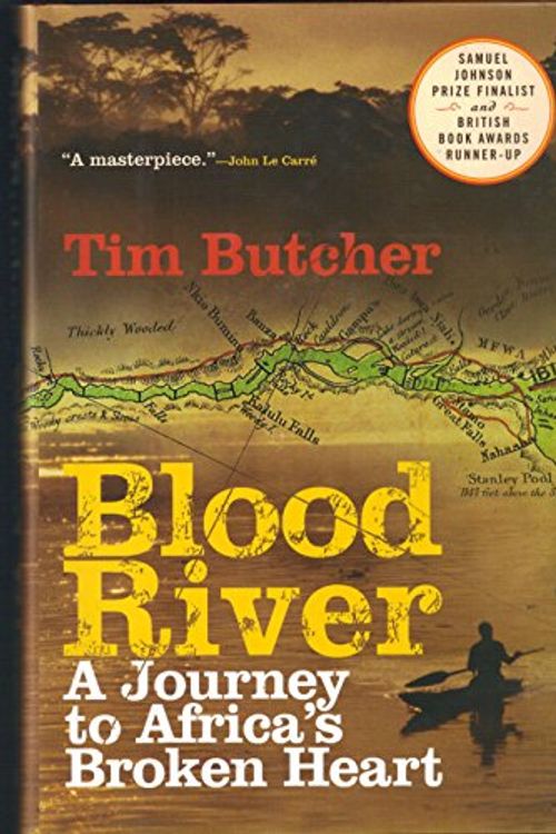 Cover Art for 9780802118776, Blood River by Tim Butcher