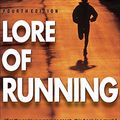 Cover Art for 8601404308680, Lore of Running by Tim Noakes