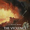 Cover Art for B07M7FCPQR, The Violence of the Biblical God by L. Daniel Hawk