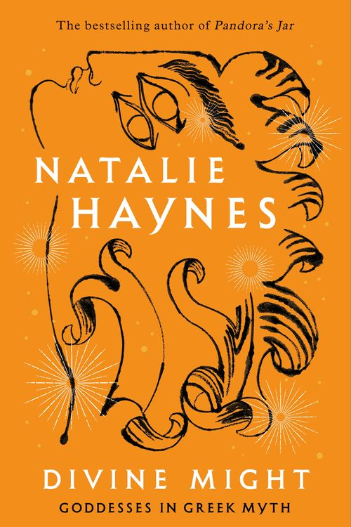 Cover Art for 9781529089486, Divine Might: Goddesses in Greek Myth by Natalie Haynes