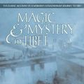 Cover Art for 9780722535844, Magic and Mystery in Tibet by Alexandra David-Neel