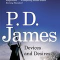 Cover Art for B011T7AV1K, Devices and Desires (Inspector Adam Dalgliesh Mystery) by P. D. James (1-Apr-2010) Paperback by P.D. JAMES