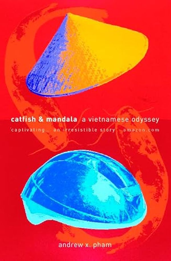 Cover Art for 9780002571845, Catfish and Mandala by ANDREW PHAM