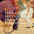 Cover Art for 9783736408500, Alice's Adventures in Wonderland by Lewis Carroll