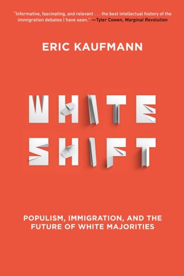 Cover Art for 9781468316988, Whiteshift by Eric Kaufmann