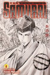 Cover Art for 9781974740925, The Elusive Samurai, Vol. 8 by Yusei Matsui
