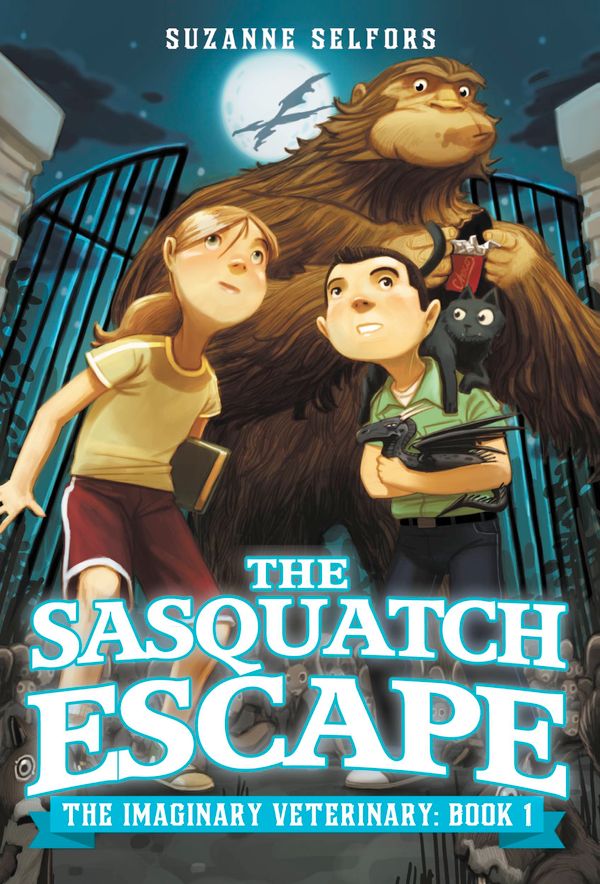 Cover Art for 9781619699564, The Sasquatch Escape by Suzanne Selfors