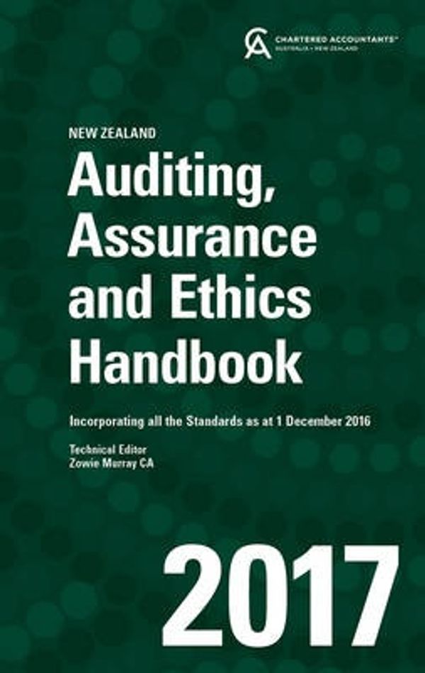 Cover Art for 9780730343035, Auditing, Assurance and Ethics Handbook 2017 New Zealand by CAANZ