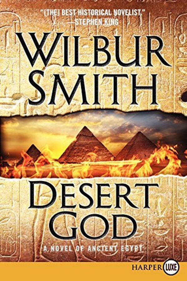 Cover Art for B01HCA5NSE, Desert God (Ancient Egyptian) by Wilbur Smith (2014-10-21) by Wilbur Smith