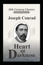 Cover Art for 9798825431000, Heart of Darkness (A classics novel by Joseph Conrad)(illustrated edition) by Joseph Conrad