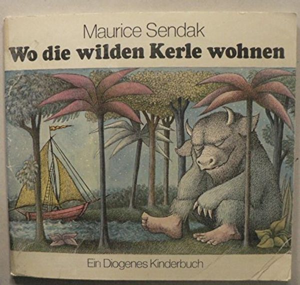 Cover Art for 9783257005462, Wo die wilden Kerle wohnen (Diogenes Kinderbuch) by Maurice Sendak