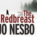 Cover Art for 9781446475553, The Redbreast: A Harry Hole thriller (Oslo Sequence 1) by Jo Nesbo, Sean Barrett, Don Bartlett