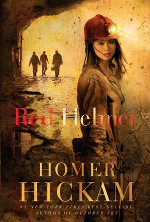 Cover Art for 9781418537203, Red Helmet by Homer Hickam