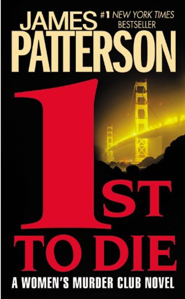 Cover Art for 9780613608701, 1st to Die by James Patterson