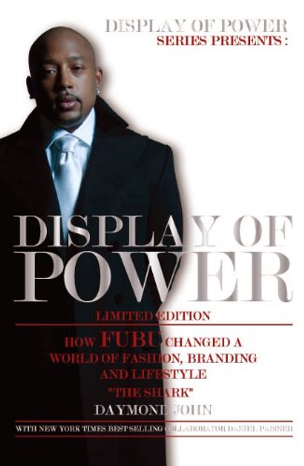 Cover Art for B005J6H6ES, Display of Power by Daymond John