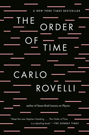 Cover Art for 9780735216112, The Order of Time by Carlo Rovelli