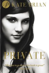 Cover Art for 9781416932437, Private by Kate Brian