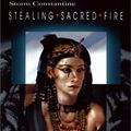 Cover Art for 9780965834568, Stealing Sacred Fire by Storm Constantine