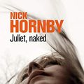 Cover Art for 9782264054272, Juliet, Naked (French Edition) by Nick Hornby