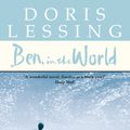 Cover Art for 9780007378623, Ben, in the World by Doris Lessing