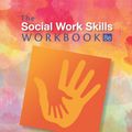 Cover Art for 9781305633780, The Social Work Skills Workbook by Barry Cournoyer