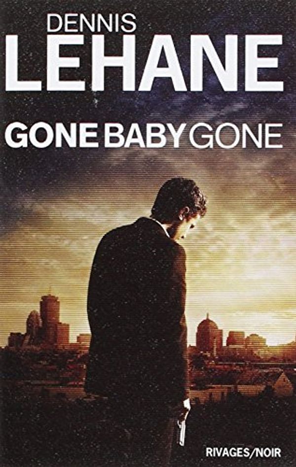 Cover Art for 9782743617424, Gone, Baby, Gone by Lehane Dennis