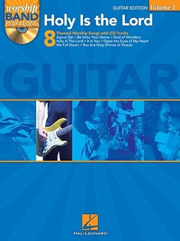 Cover Art for 9781423417132, Holy is the Lord Guitar Vol.1 Worship Band Play-Along BK/CD by Hal Leonard Publishing Corporation and Hal Leonard Publishing Corporation (Manufactured By)
