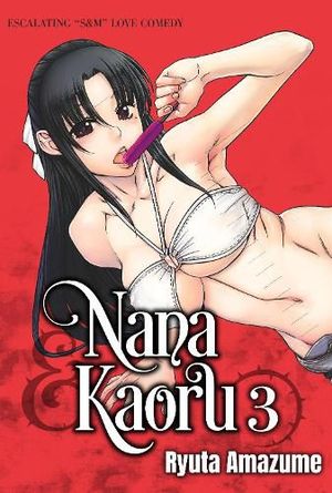 Cover Art for 9781634423991, Nana & Kaoru, Volume 3 by Ryuta Amazume