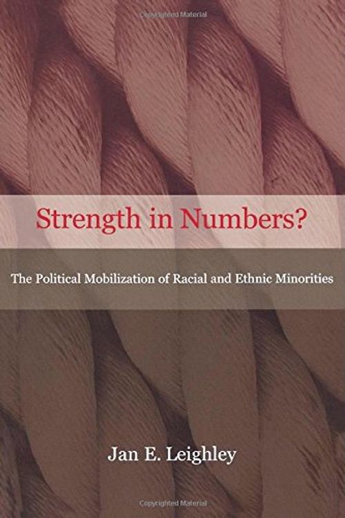 Cover Art for 9780691086712, Strength in Numbers? by Jan E. Leighley