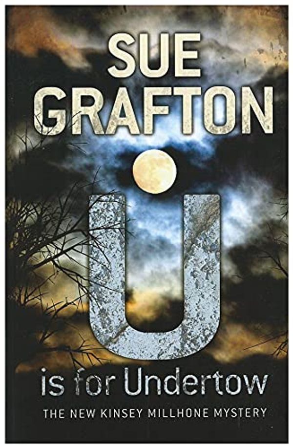Cover Art for 9781444806748, U Is For Undertow by Sue Grafton