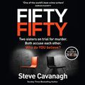 Cover Art for B07WD3NZ5F, Fifty-Fifty by Steve Cavanagh