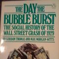 Cover Art for B01K3JU84U, The Day the Bubble Burst: A Social History of the Wall Street Crash of 1929 by Gordon Thomas (1980-10-30) by Gordon Thomas;Max Morgan-Witts