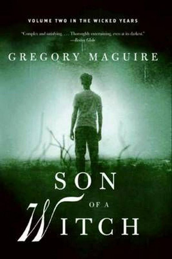 Cover Art for 9780061862328, Son of a Witch by Gregory Maguire