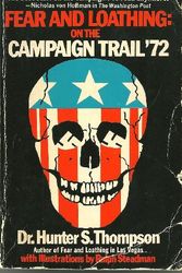 Cover Art for 9780445082489, Fear and Loathing: On the Campaign Trail '72 by Dr. Hunter S. Thompson