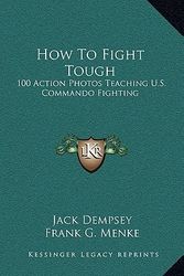 Cover Art for 9781164474500, How to Fight Tough by Jack Dempsey