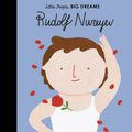 Cover Art for 9781786033369, Rudolf Nureyev (Little People, Big Dreams) by Sanchez Vegara, Maria Isabel