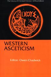 Cover Art for 9780664241612, Western Asceticism by Owen Chadwick
