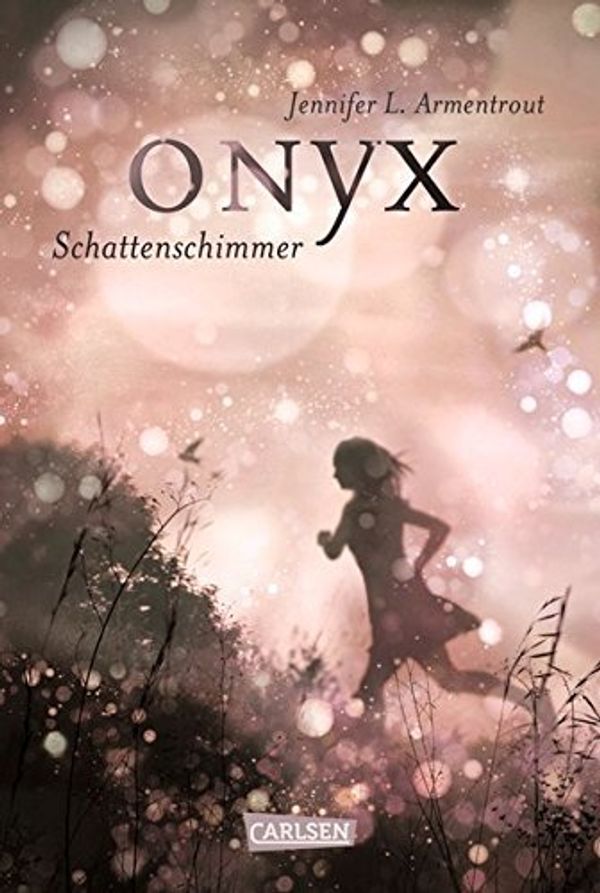 Cover Art for B01K9BZKZ4, Onyx. Schattenschimmer by Jennifer L. Armentrout (2014-11-06) by Jennifer L. Armentrout