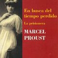 Cover Art for 9789500393676, En Busca del Tiempo Perdido 5 - La Prisionera by Marcel Proust