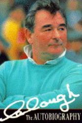 Cover Art for 9781852251987, Clough: The Autobiography by Brian Clough