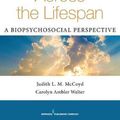 Cover Art for 9780826120281, Grief and Loss Across the LifespanA Biopsychosocial Perspective by Judith L. m. McCoyd, Carolyn Ambler Walter